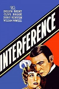 Interference (1928) - Movie