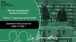 Thème 2 droit : Comment le droit permet-il de régler un litige ?