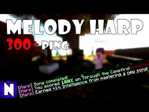 Hypixel Skyblock Harp Guide Melody Macro Harp Macro | auto harp | Melody's Hair SKIP | Harp macro