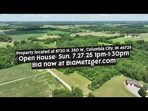 Metzger Online Real Estate Auction! 15 Acres, Home, Woods, Building Sites in Columbia City, IN!