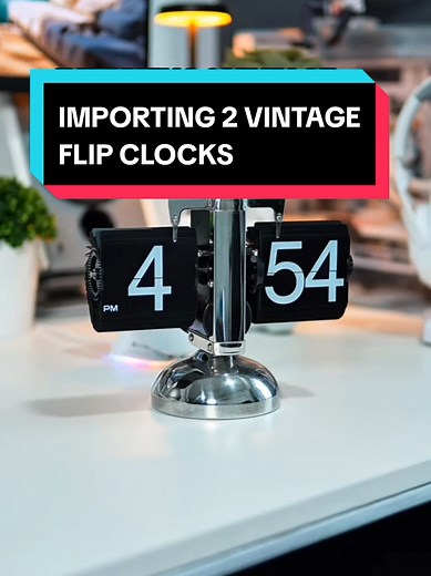 Importing 2 Vintage Flip Clocks for Kenya Client