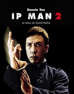 Ip Man 2 (2010) Film Streaming Gratuit en Français