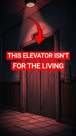 This Elevator Only Appears Before You Die #horrorshorts #nightmarenarratives