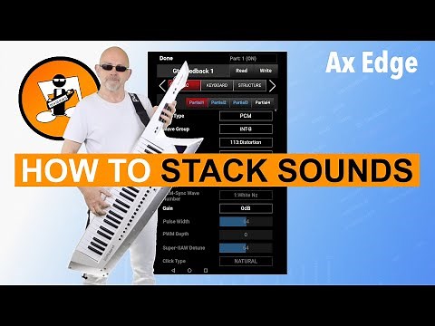 Roland Ax Edge - How to Stack Sounds
