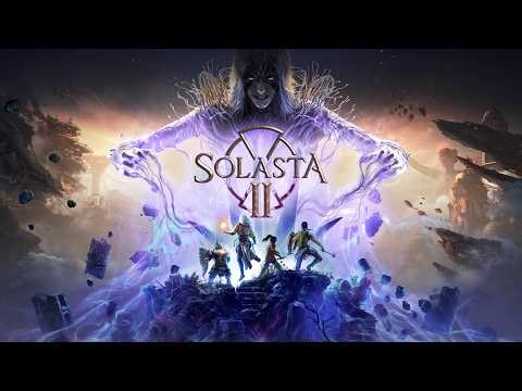 Solasta II is LIVE!