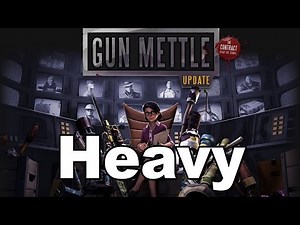[TF2] Gun Mettle Update!: Heavy Talk