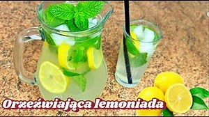 Pyszna i bardzo orzeźwiająca LEMONIADA cytrynowa - IDEALNY NAPÓJ NA UPAŁY GASI PRAGNIENIE