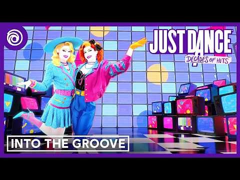 Just Dance: Decades of Hits - Into The Groove - Madonna