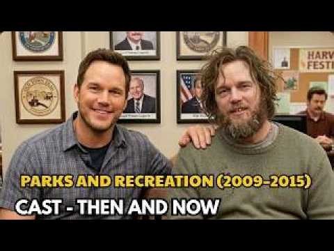 Parks and Recreation Cast Then vs Now — Who Changed the Most?