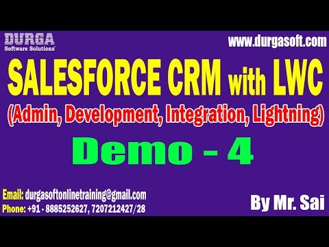 SALESFORCE CRM with LWC tutorials || Demo - 4 || by Mr. Sai On 22-01-2026 @7PM (IST)