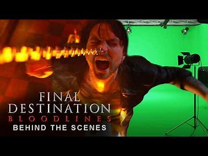 Final Destination Bloodlines | The Making of | Behind the Scenes | Craziest Death Scenes Ever!