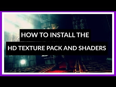 How To Install HD Texture Pack And Shaders For Twilight Princess