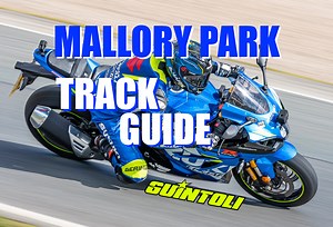 MALLORY PARK TRACK GUIDE By Sylvain Guintoli