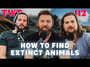 Will Forrest Find More Extinct Animals? - The Wild Times Ep. 112