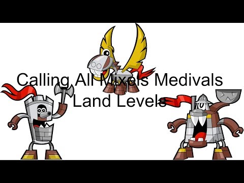 Calling All Mixels Medivals Land Levels