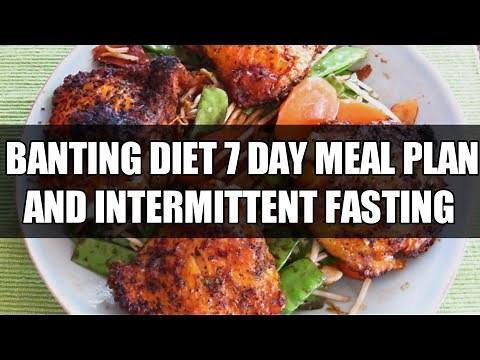 Banting Diets 7 Day Meal Plan With Inttermiten Fasting ( How to start banting diet for beginners)