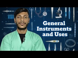 General Instruments Name & Uses | Nursing & OT Technician Lecture.