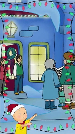 Caillou Goes Caroling 🎵 #shorts