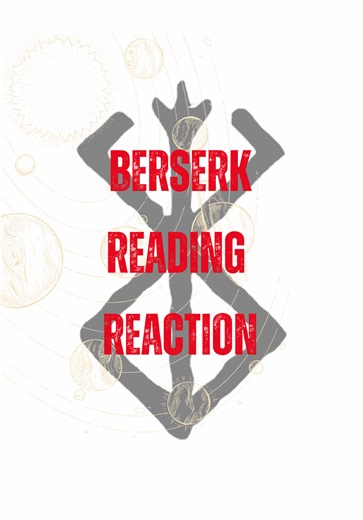 Berserk Volume 22 Reading Reaction and Art Review