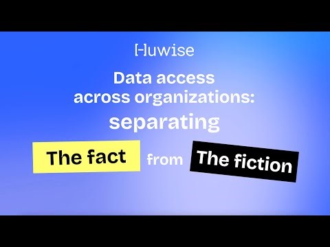 Data access across organizations : separating the fact from the fiction.
