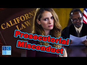 Prosecutorial Misconduct - The State Abuses Its Power