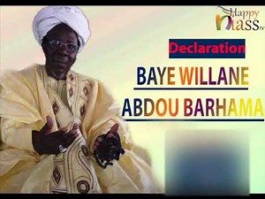 🛑🙊👂👁👂👂déclaration de BAYE WILLANE ABDOU BARHAMA_ Happyniass TV