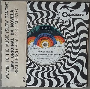 Johnny Rivers - Swayin' To The Music (Slow Dancin')