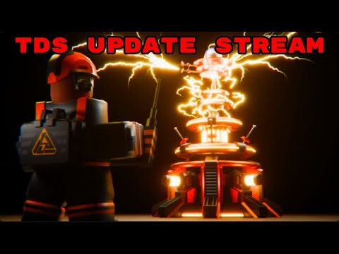 🔴LIVE🔴ROBLOX TDS TESLA UPDATE #tds #roblox #live
