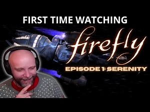 FIRST TIME WATCHING: Firefly Episode 1 (Serenity) - THIS CREW!!