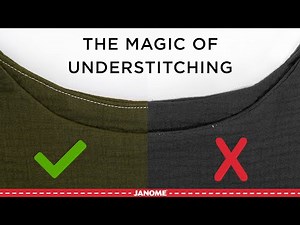 Tips + Tricks: How to Achieve Professional Understitching