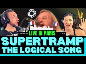 ARE THEY A GROUP OR AN ORCHESTRA? First Time Hearing Supertramp - The Logical Song (Paris) Reaction