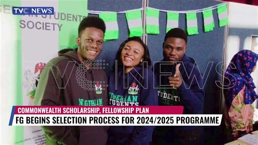 16 reactions | Federal Government Begins Selection Process For 2024/2025 Commonwealth Scholarship And Fellowship Plan (CSFP) | Tvcnewsng | Facebook