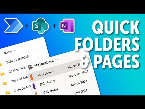 Quickly Create Monthly Folders & Files and OneNote Notebook Year Sections and Month Pages in Minutes