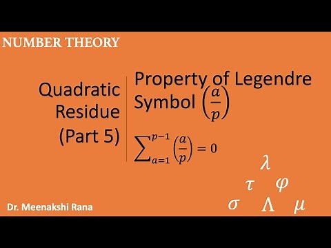 Quadratic Residue (Part-5) Legendre Symbol Property