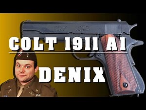 Colt 1911 A1 DENIX - Video review [ENG SUB]