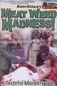 Meat Weed Madness (2006) | Galerie - Plakáty | ČSFD.cz