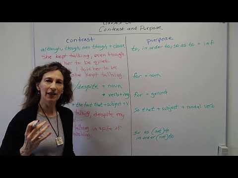 Grammar Lesson: Clauses of Contrast & Purpose
