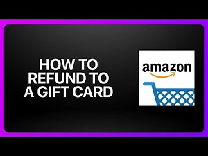 How To Refund To A Gift Card In Amazon Shopping ! Tutorial