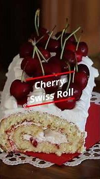 Vanilla Swiss Roll with Cherry Garnish | HOMEMADE #swissrolls #cherry #vanillacake #cake