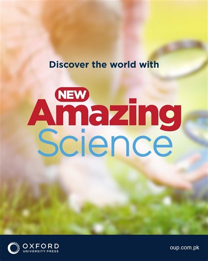 New Amazing Science is a complete K-8 series, designed to help students explore the world of science through interactive lessons and meaningful activities. Place your order online: https://tinyurl.com/m9bbtkfw or contact our sales team at central.marketing.pk@oup.com #OxfordUniversityPressPakistan #OUPP #NewAmazingScience #DiscoverTheWorldWithScience #LinkingScienceToRealWorld #Kindergarten #PrePrimary #Primary #Secondary | Oxford University Press Pakistan