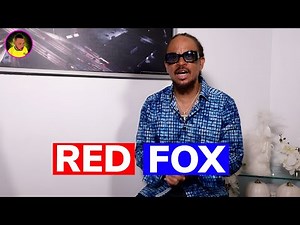 RED FOX shares his STORY