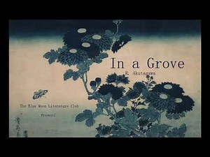 In a Grove by R. Akutagawa (audiobook)