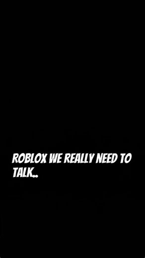 Roblox we need chat..
