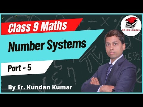 Number Systems, Part - 5 | Class 9 Maths | Class 9 Maths Number Systems | NCERT Maths Chapter 1