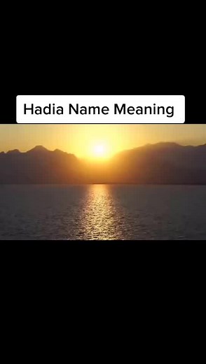 Discovering the Origins of the Name Hadia