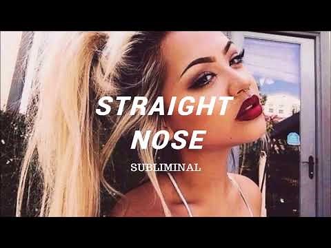 get a straight nose // subliminal