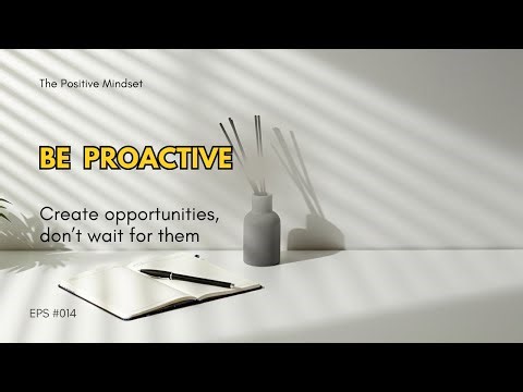 Be Proactive | Positive Mindset Motivation Everyday (Europe Edition)