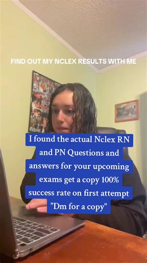 I found the actual Nclex RN and PN Questions and answers for your upcoming exams get a copy 100% success rate on first attempt