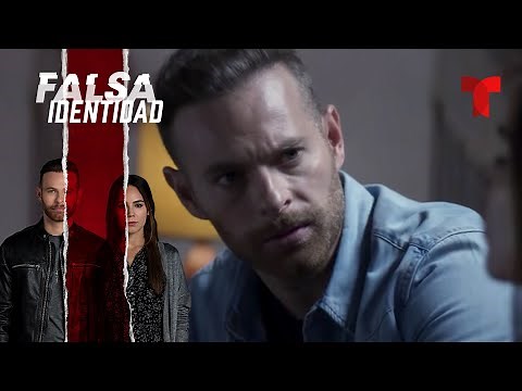 Falsa Identidad | Capítulo 33 | Telemundo Novelas