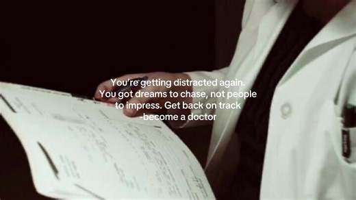 Chase Your Dreams to Become a Doctor